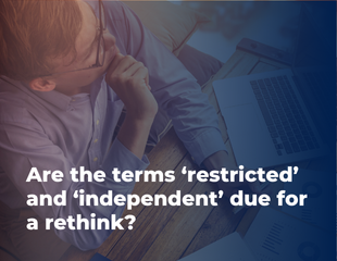 Restricted vs Independent language in Financial Advice